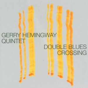 COUBLE BLUES CROSSING (CD)