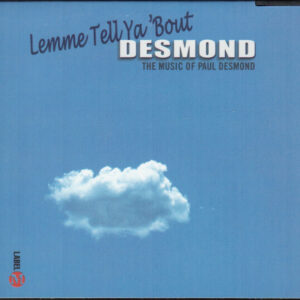 LET ME TELL YA BOUT DESMOND (CD)