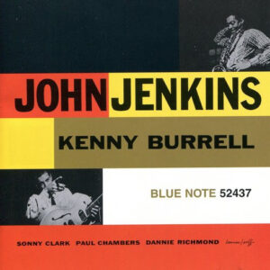 JOHN JENKINS WITH KENNY BURRELL