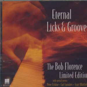 ETERNAL LICKS & GROOVES (CD)