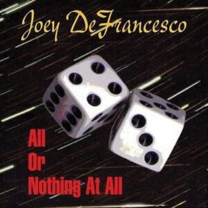 ALL OR NOTHING AT ALL