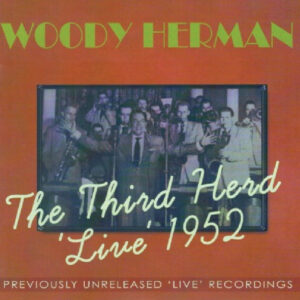 THIRD HERD LIVE 1952 (CD)