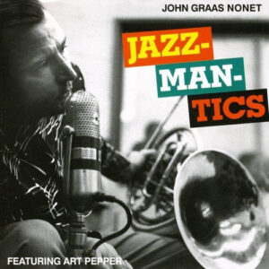JAZZMANTICS (CD)