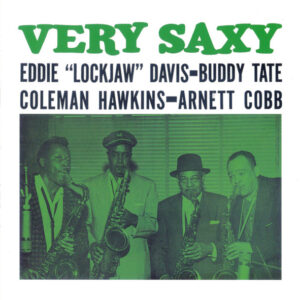 VERY SAXY