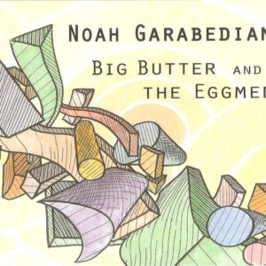 BIG BUTTER AND THE EGGMEN