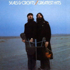 Seals & Crofts' Greatest Hits (CD)
