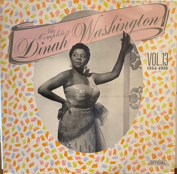 Complete Dinah Washington Vol 13