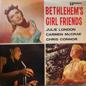 Bethlehems Girl Friends