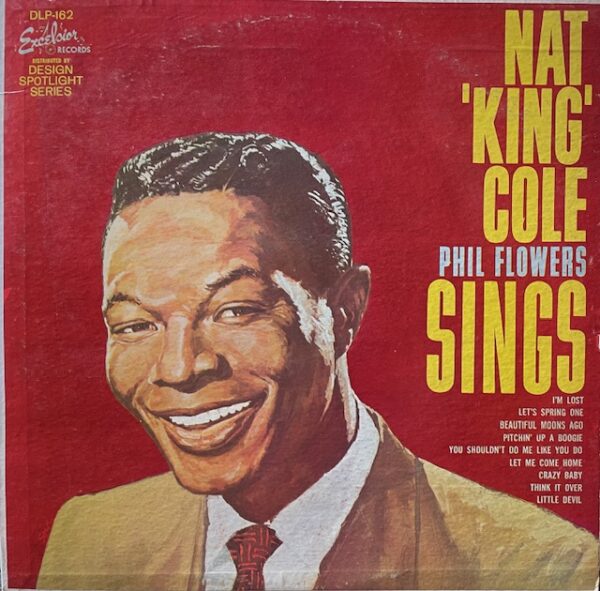 Nat King Cole Phil Flowers Sings (USED LP)