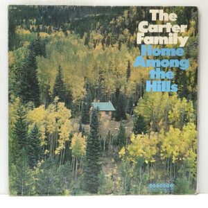 Home Among the Hills (USED LP)