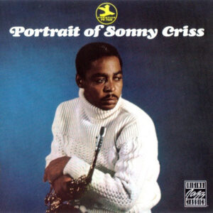 PORTRAIT OF SONNY CRISS (CD)