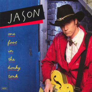 ONE FOOT IN THE HONKEY TONK (CD)