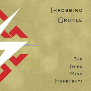 The Third Mind Movements (New LP)
