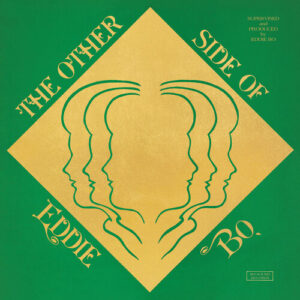 The Other Side of Eddie Bo (New LP)