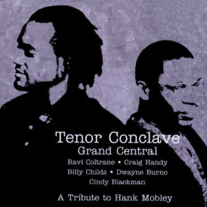 TENOR CONCLAVE-TRIBUTE TO HANK (CD)