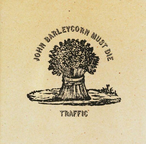 John Barleycorn Must Die (CD)