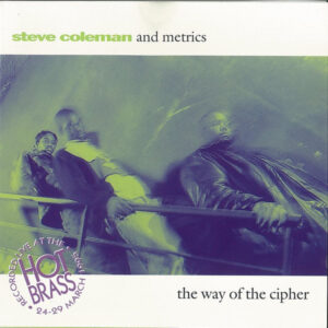WAY OF THE CIPHER (CD)