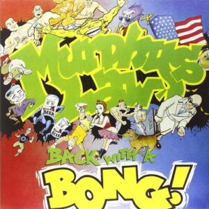 Back With A Bong (New LP)