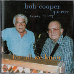 FOR ALL WE KNOW (CD)
