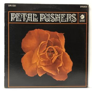 Petal Pushers (USED LP)