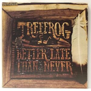 Better Late Than Never (USED LP)