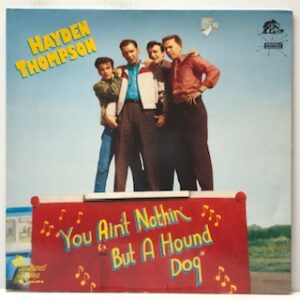 You Aint Nothin But a Hound Dog (USED LP)