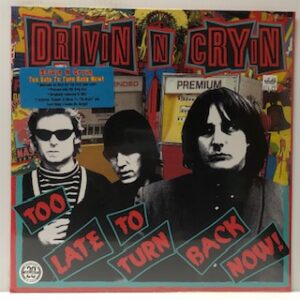 Too Late to Turn Back Now (USED LP)