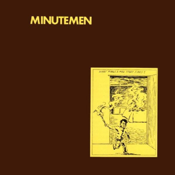 What Makes A Man Start Fires? (New LP)