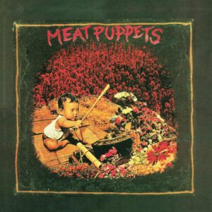 Meat Puppets I (New LP)
