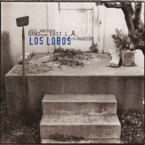JUST ANOTHER BAND FROM EAST LA (CD)