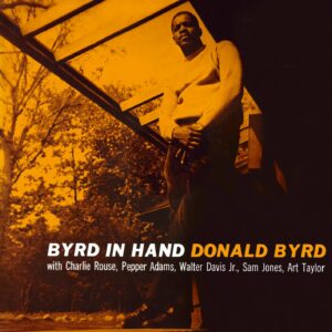 Byrd In Hand (New LP)