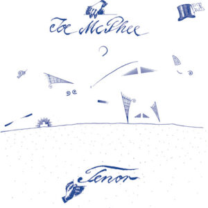 Tenor (New LP)