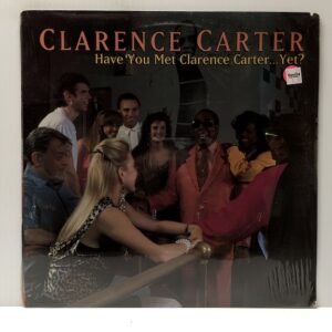 Have You Met Clarence Carter Yet (USED LP)