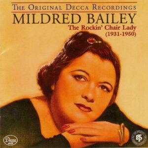 ROCKIN' CHAIR LADY (1931-50) (CD)