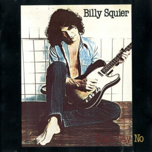 DON'T SAY NO (CD)