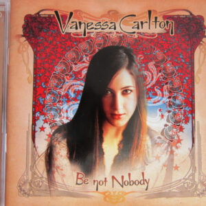 Be Not Nobody (CD)