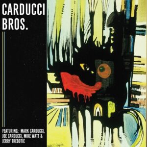 Carducci Bros (New LP)