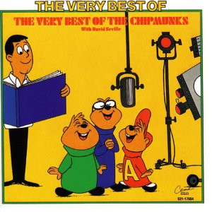The Very Best Of The Chipmunks With David Seville