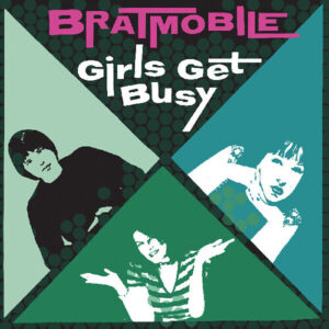 Girls Get Busy (New LP)
