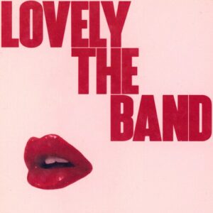 Lovelytheband (New LP)
