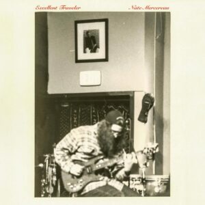 Excellent Traveler (New LP)