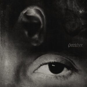 Petrichor (New LP)