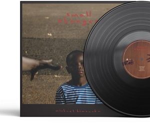 Small Changes (New LP)