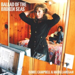 Ballad Of The Broken Seas (New LP)