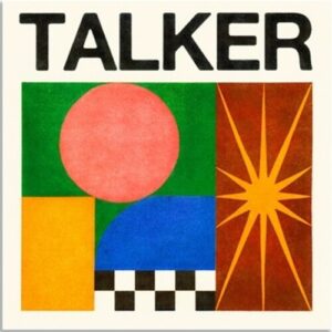 Talker (New LP)