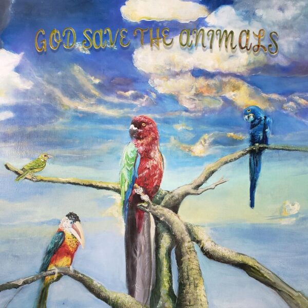 GOD SAVE THE ANIMALS (CD)