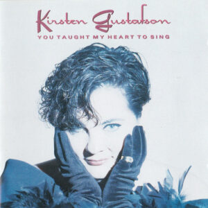 You Taught My Heart To Sing (CD)
