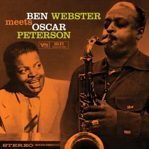 Ben Webster Meets Oscar Peterson (New LP)
