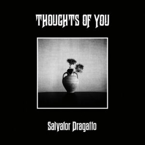 Thoughts of You (New LP)