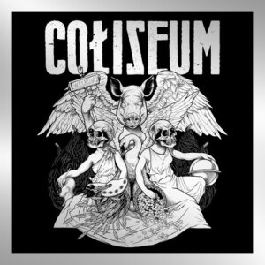 Coliseum (New LP)